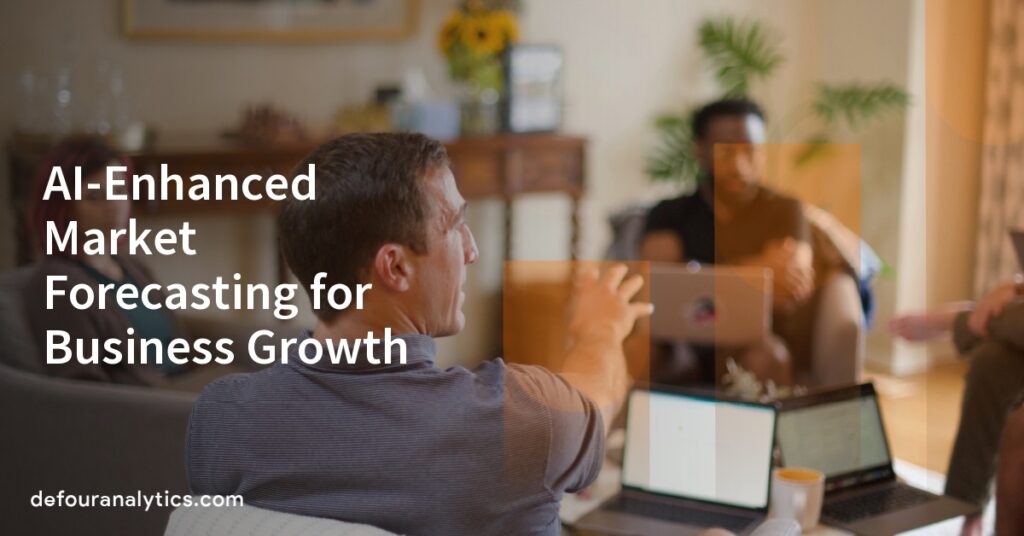 AI-Enhanced Market Forecasting for Business Growth