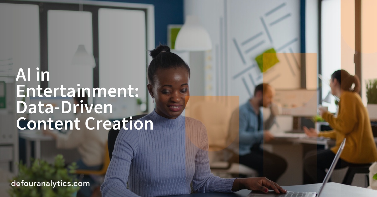 AI in Entertainment: Data-Driven Content Creation