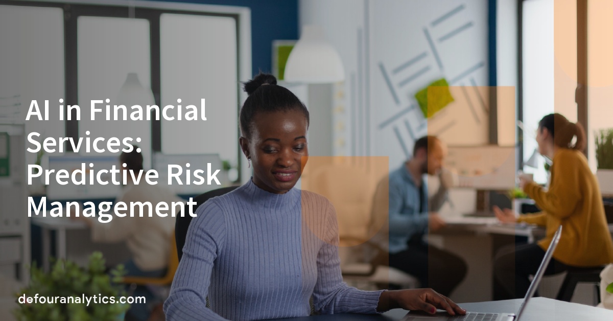 AI in Financial Services: Predictive Risk Management
