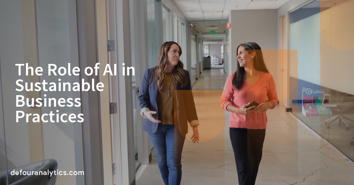 The Role of AI in Sustainable Business Practices