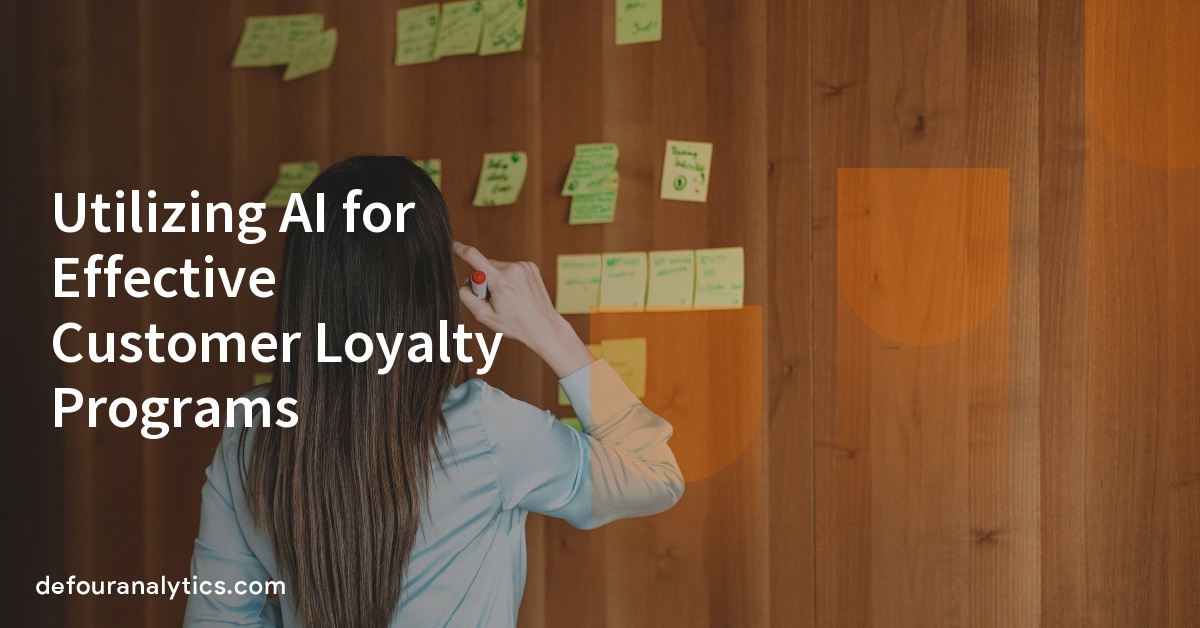 Utilizing AI for Effective Customer Loyalty Programs