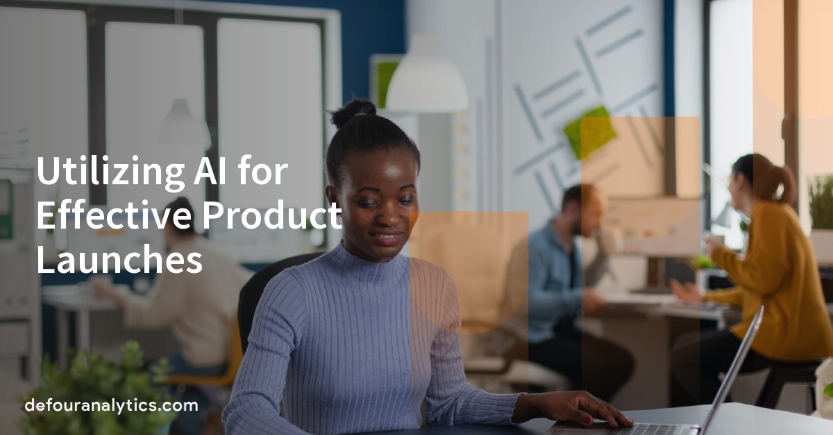Utilizing AI for Effective Product Launches