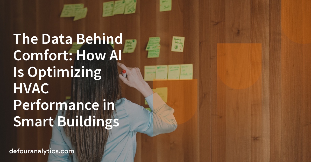 The Data Behind Comfort: How AI Is Optimizing HVAC Performance in Smart Buildings